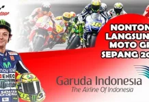 Mau Nonton MotoGP di Sepang? Yuk Beli Pertamax dan Tiket Garuda Indonesia Sekarang Juga! Nonton langsung MotoGP Sepang 2016