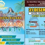 Sambut Tahun Baru 2017, Hotel Sutan Raja Kolaka Gelar Hawaian Party Hawaian Party
