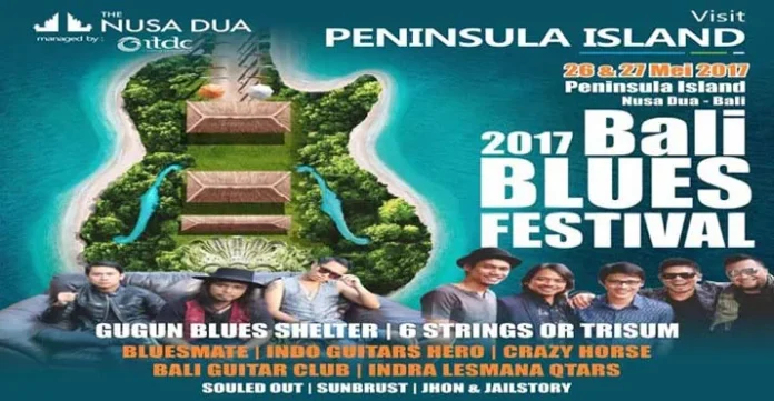 Bali Blues Festival 2017 Getarkan Pulau Peninsula Nusa Dua Bali