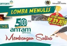 Yuk Ikuti Lomba Menulis 50 Tahun CSR ANTAM Membangun Sultra, Total Hadiah Puluhan Juta Rupiah Yuk Ikuti Lomba Menulis 50 Tahun CSR ANTAM Membangun Sultra, Total Hadiah Puluhan Juta Rupiah