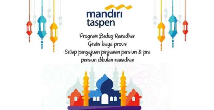 Selama Ramadan, Pinjam Dana di Mandiri Taspen Kendari Bebas Biaya Provisi
