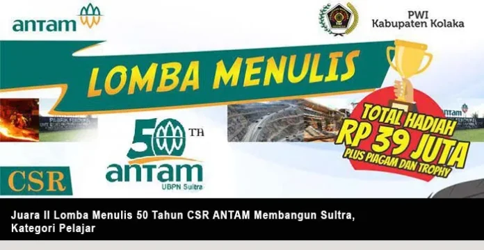 Juara 2 Lomba Menulis 50 Tahun CSR ANTAM Membangun Sultra, Kategori Pelajar