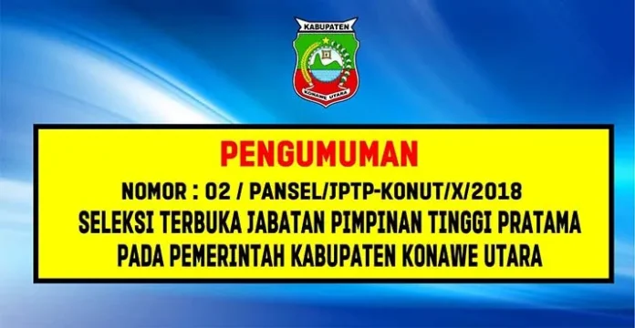 Pemda Konut Gelar Seleksi Terbuka JPTP 11 OPD, Ini Syarat dan Formasinya