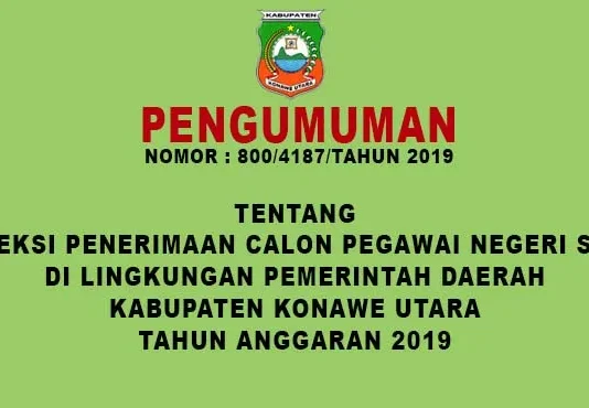 Syarat Pengumuman Dan Formasi CPNS Konut 2019 Syarat Pengumuman Dan Formasi CPNS Konut 2019