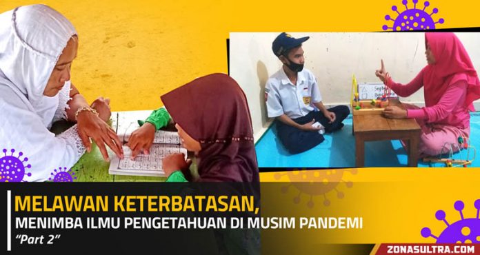 Melawan Keterbatasan, Menimba Ilmu Pengetahuan di Musim Pandemi (Part-2)