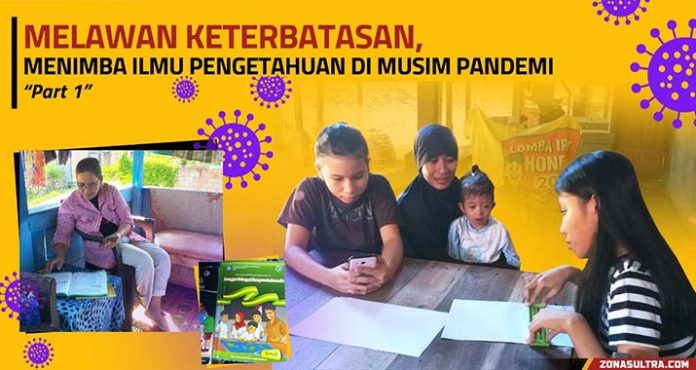 Melawan Keterbatasan, Menimba Ilmu Pengetahuan di Musim Pandemi (Part-1)