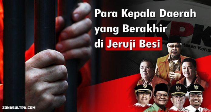 Para Kepala Daerah yang Berakhir di Jeruji Besi