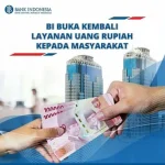 BI Kembali Buka Layanan Penukaran Uang Rupiah BI Kembali Buka Layanan Penukaran Uang Rupiah