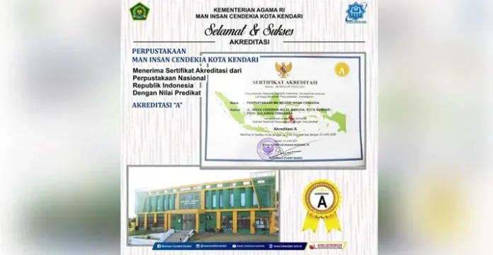 Perpustakaan MAN IC Kendari Raih Akreditasi “A” dari LAP-PNRI