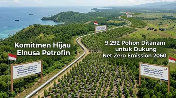 hijau_elnusa Komitmen Hijau Elnusa Petrofin, 9.292 Pohon Ditanam untuk Dukung Net Zero Emission 2060